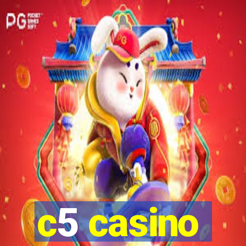 c5 casino